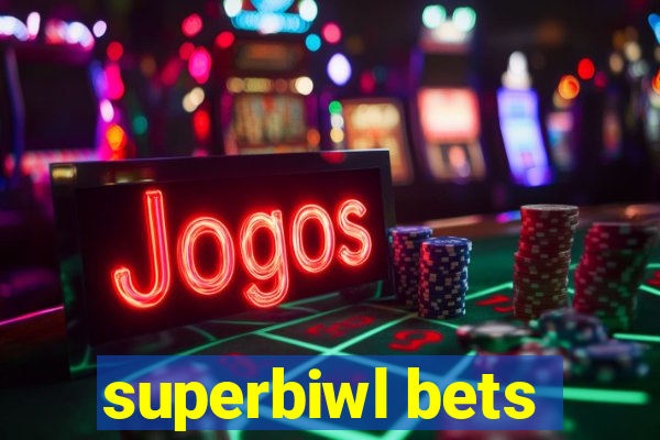 superbiwl bets