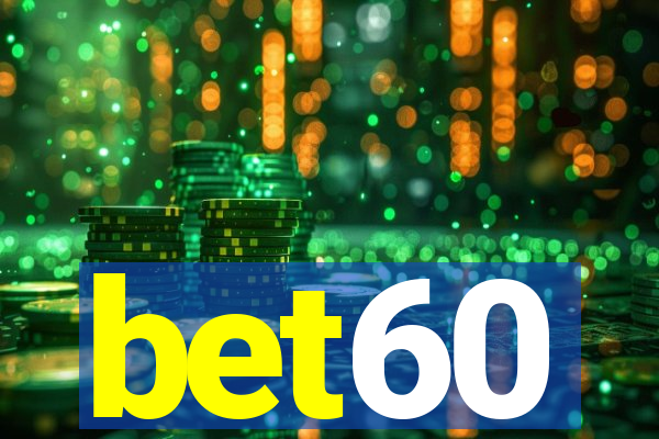 bet60