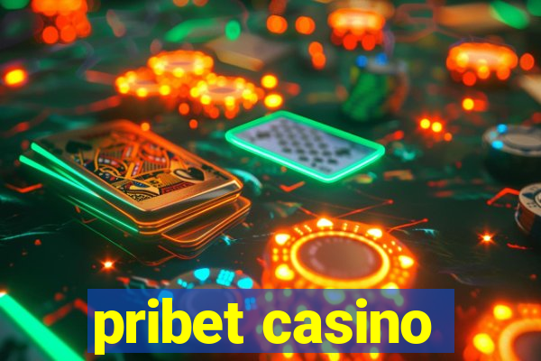 pribet casino