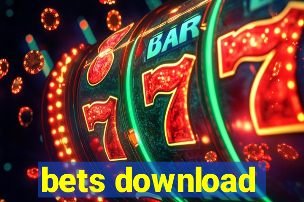 bets download