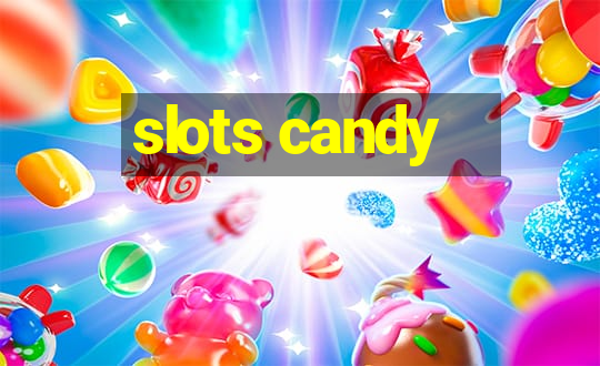 slots candy