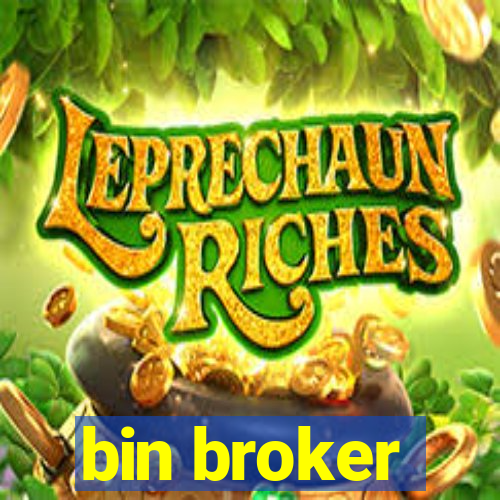 bin broker