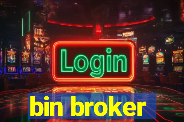 bin broker