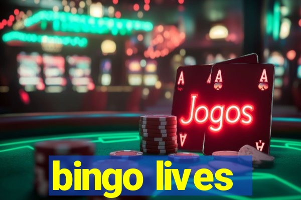 bingo lives