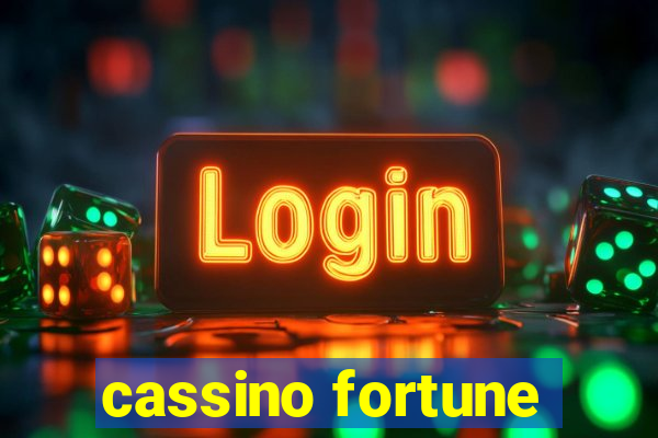 cassino fortune