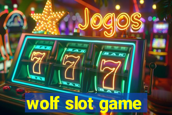 wolf slot game