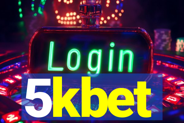 5kbet