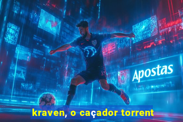 kraven, o caçador torrent