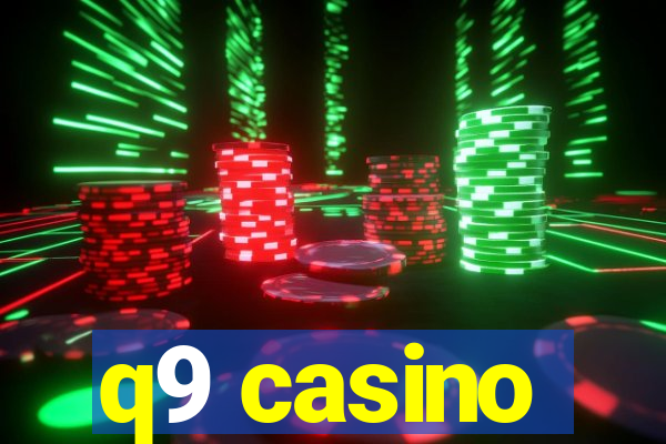 q9 casino