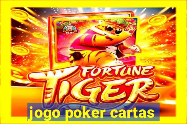 jogo poker cartas