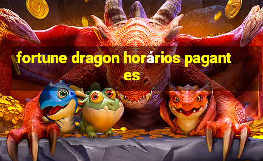 fortune dragon horários pagantes