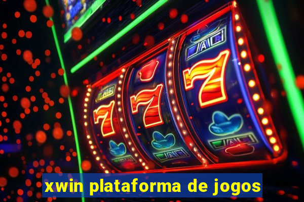 xwin plataforma de jogos