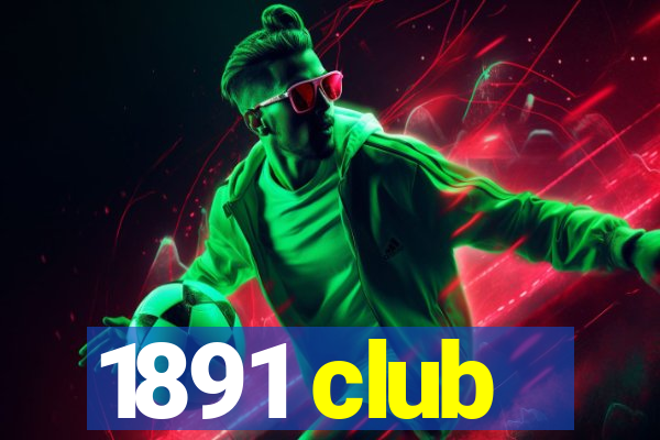 1891 club