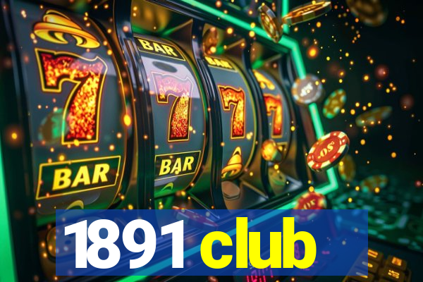 1891 club