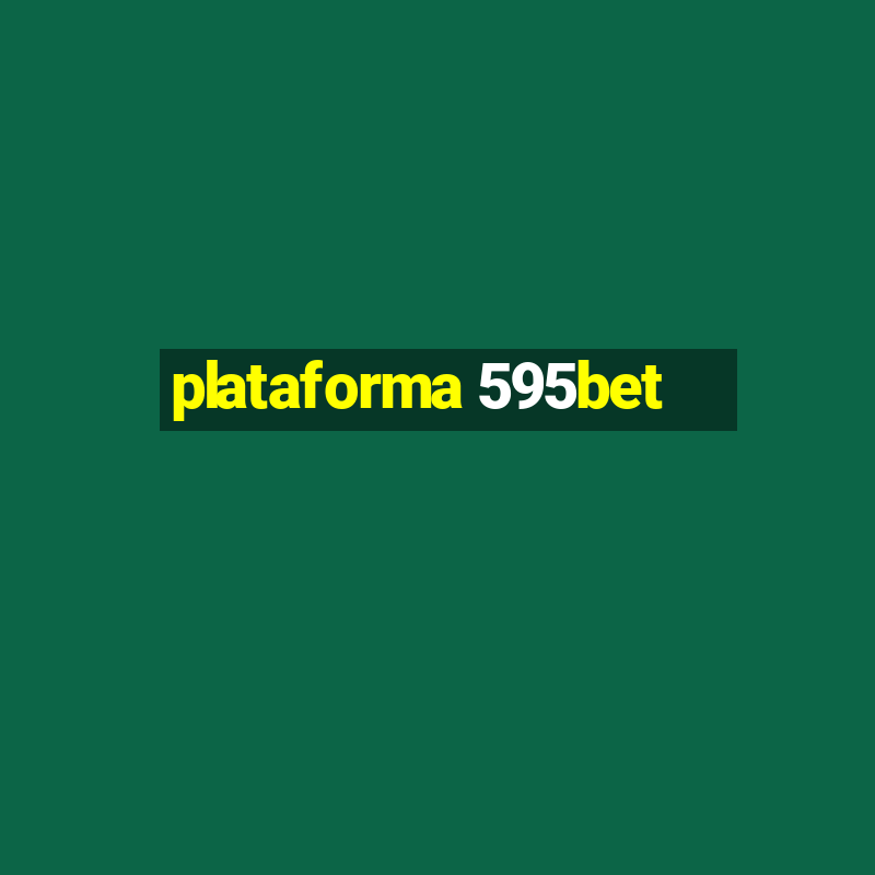 plataforma 595bet