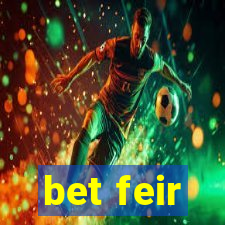 bet feir