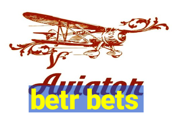 betr bets