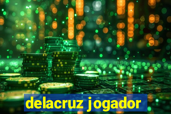 delacruz jogador