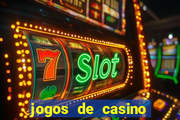 jogos de casino slot machines gratis