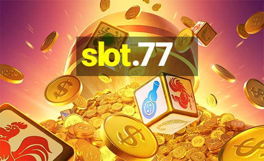 slot.77