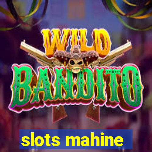 slots mahine