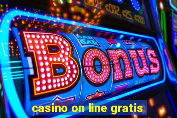 casino on line gratis