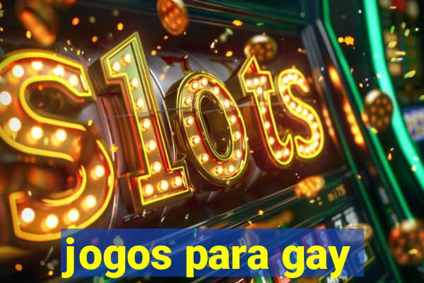 jogos para gay