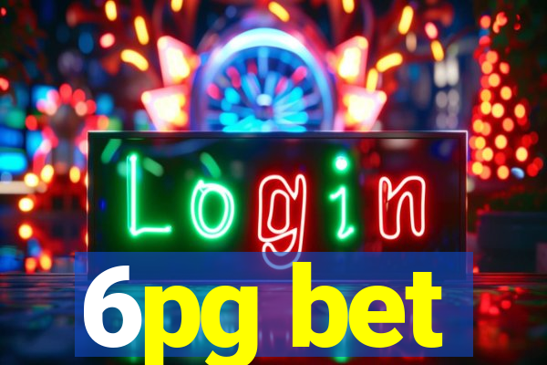 6pg bet