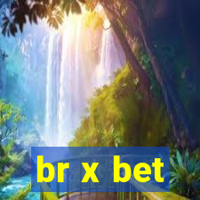 br x bet