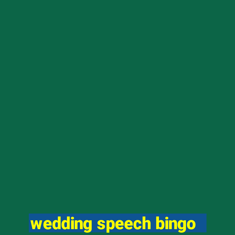 wedding speech bingo