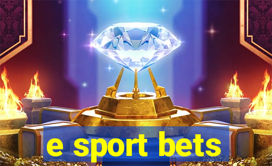 e sport bets