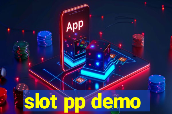 slot pp demo