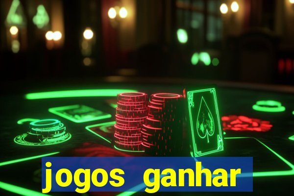 jogos ganhar dinheiro de verdade