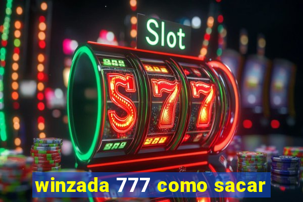 winzada 777 como sacar