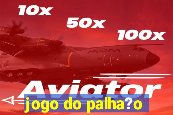 jogo do palha?o