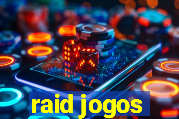 raid jogos