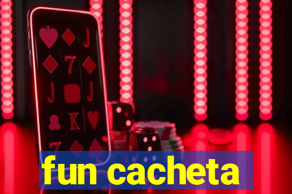 fun cacheta