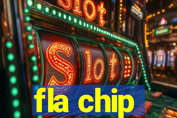 fla chip