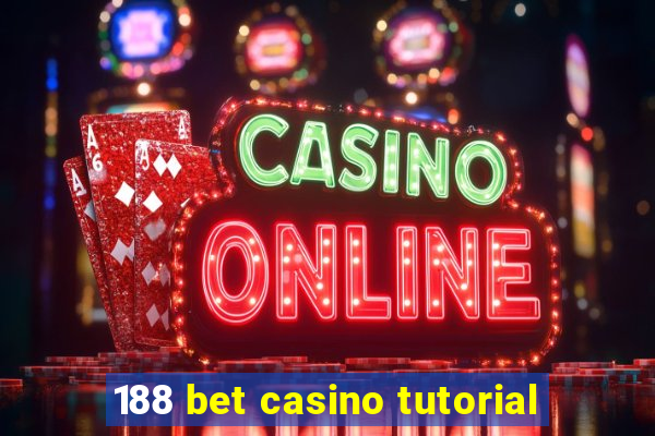 188 bet casino tutorial