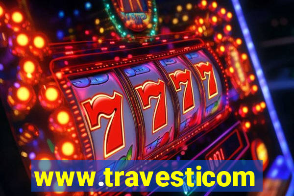 www.travesticomlocal