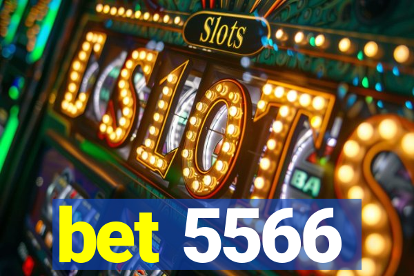 bet 5566