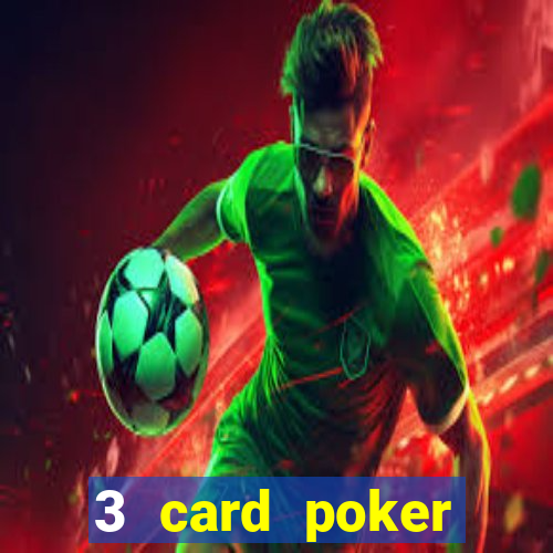 3 card poker casino rules