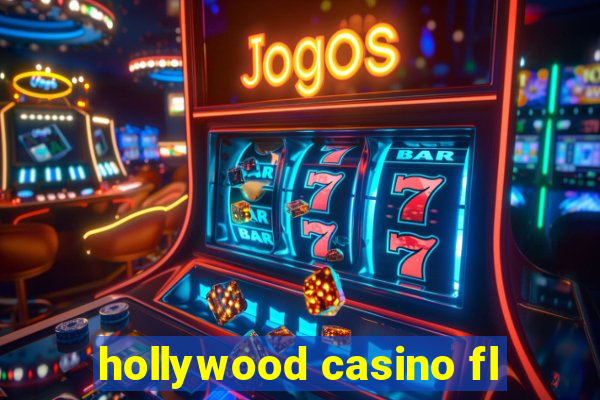 hollywood casino fl