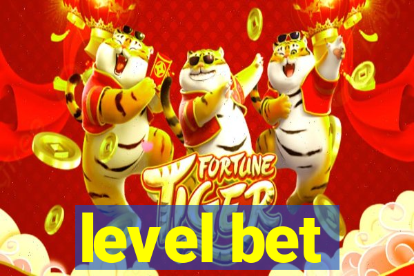 level bet