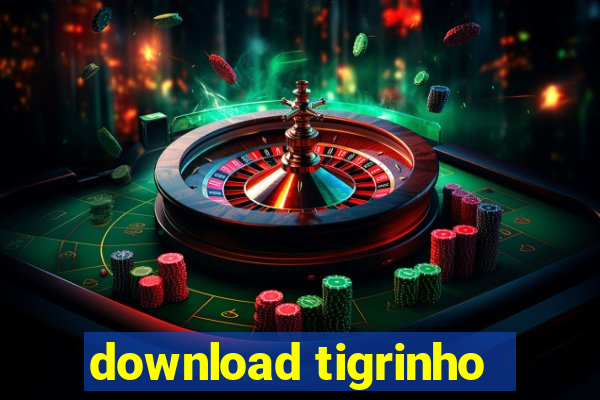 download tigrinho