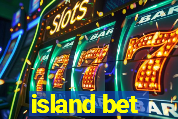 island bet