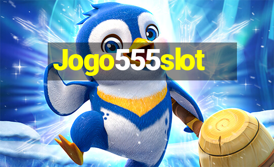 Jogo555slot