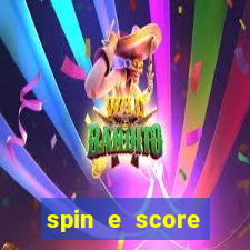 spin e score megaways demo