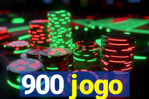 900 jogo