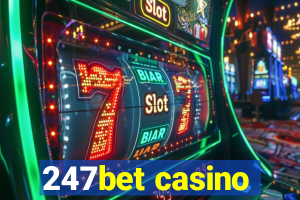 247bet casino